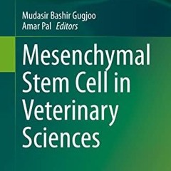 PDF_  Mesenchymal Stem Cell in Veterinary Sciences