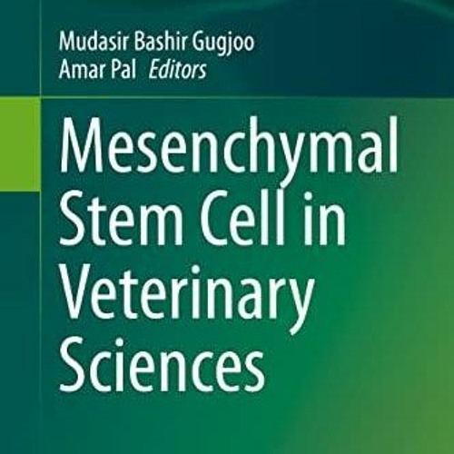 PDF_  Mesenchymal Stem Cell in Veterinary Sciences