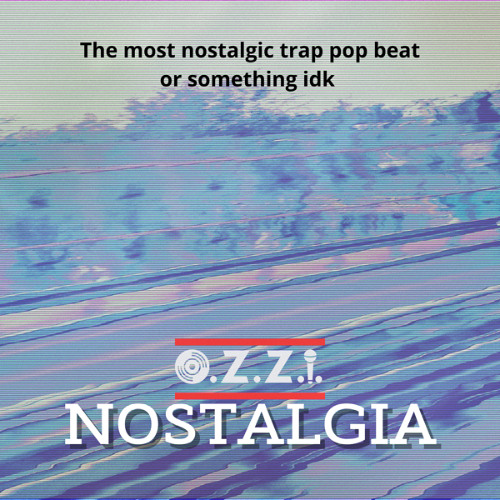 Nostalgia
