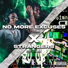Stranger Kyle Richh x no more excuses slutivann