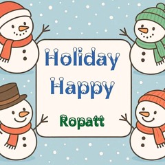 HOLIDAY HAPPY - (Orchestral Version)