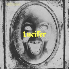 Lucifer (FREE DOWNLOAD)