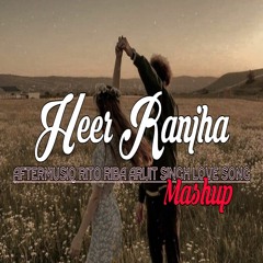 Heer Ranjha Mashup - Aftermusiq Chillout Remixes