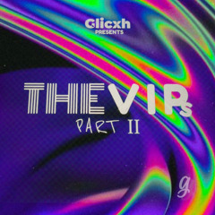 THE VIPS, Pt. 2
