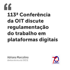 113ª Conferência da OIT discute regulamentação do trabalho em plataformas digitais