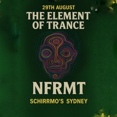 The Element of Trance  @ Schirrmos 29.08.25