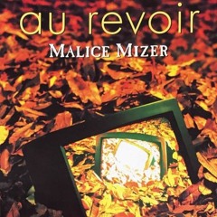 Au Revoir - Malice Mizer (Instrumental Recreation)