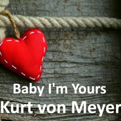 Baby I'm Yours