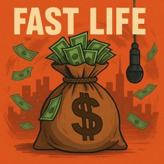 Fast Life (prod. mercyontommy x wnd)