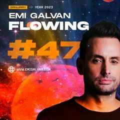 Emi Galvan / Flowing / Episode 47