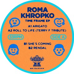Roma Khropko - Time Frame (MR.B007)