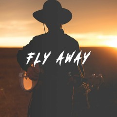 Fly Away