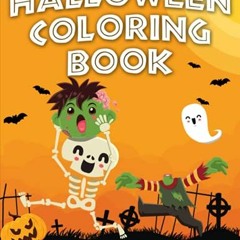 Get [KINDLE PDF EBOOK EPUB] Halloween Coloring Book: For Kids Ages 4-8 (Simple, Large