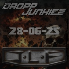 JLF – Live @ Dropp Junkiez: Annihilation (28.06.25) | Hard House & Bounce Mashup Mayhem