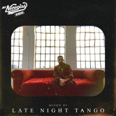 Mr. Nice Guy Radio 015 - Mixed By: Late Night Tango