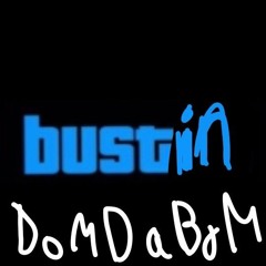 Bustin