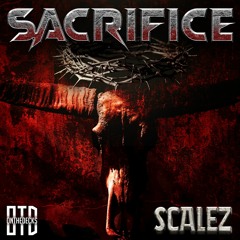 Scalez - Sacrifice (Free Download)