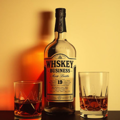 Whiskey Business
