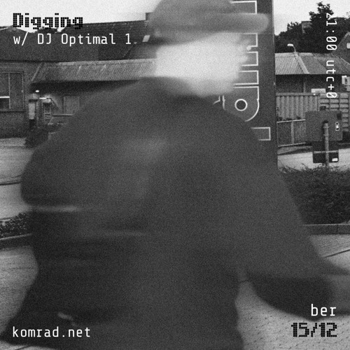 Digging 008 w/ DJ Optimal 1
