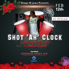 Dj Stylah & Kal-I Live @ Shot A Clock Zoom Party
