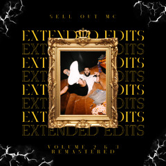 SELL OUT MC PRESENTS: EXTENDED EDIT PACK VOLUME TWO & THREE MEGA PACK [2025 RE:MASTERED]