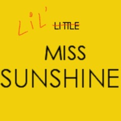Lil Miss Sunshine