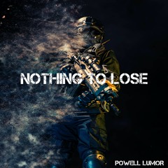 Nothing To Lose
