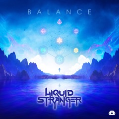 Liquid Stranger - B A L A N C E LP