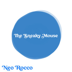 The Sneaky Mouse (Demo)