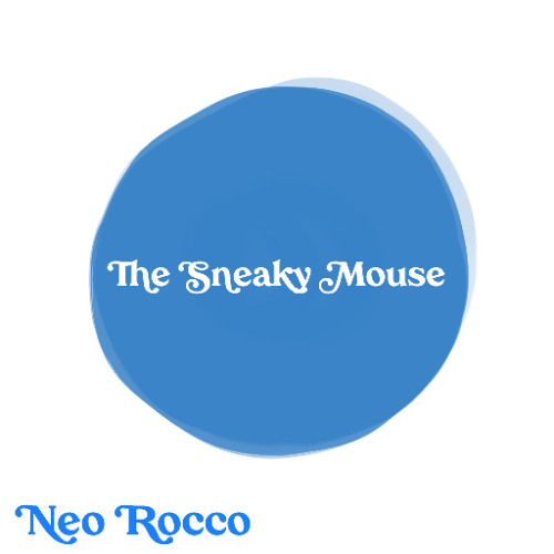 The Sneaky Mouse (Demo)