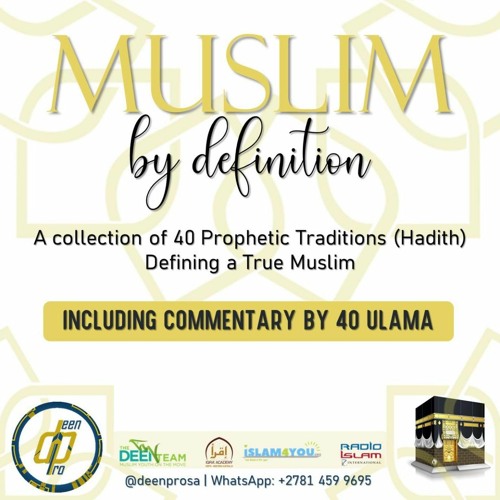 Stream Radio Islam International | Listen to Muslim By Definition: A  Collection of 40 Ahadeeth Defining A True Muslim playlist online for free  on SoundCloud