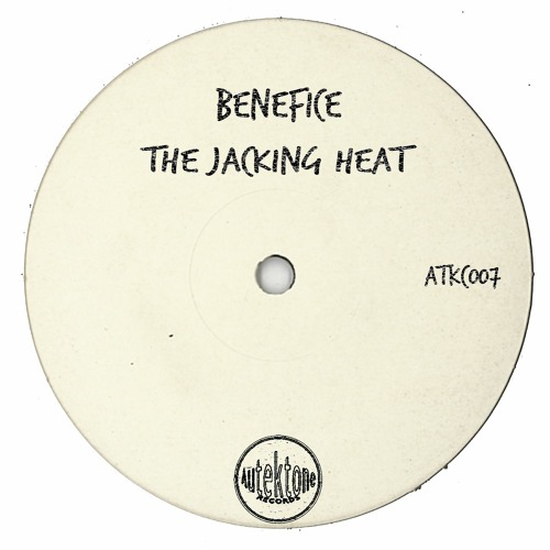 Benefice "The Jacking Heat" (Preview) (Taken from Tektones #7)(Out Now)