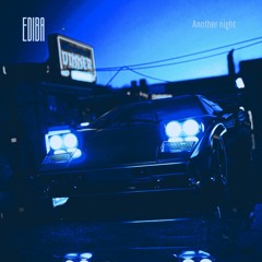 EDIBA - Another Night (Inspired by Rom Di Prisco - Romulus 3)