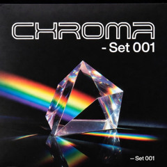 CHROMA-Mixtape 005-MØRTY