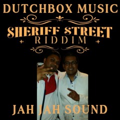 Sheriff Street Riddim