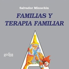 kindle👌 Familias y terapia familiar (Psicologia: Terapia Familiar) (Spanish Edition)