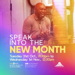 Speak Into the New Month of November - Pastor Temi Odejide