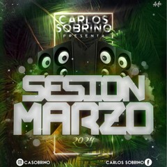 Carlos Sobrino - Sesion Marzo 2024