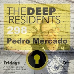 The Deep Residents 298 - Pedro Mercado