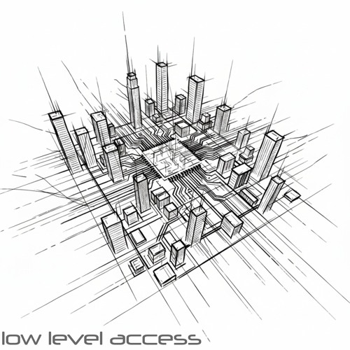 low level access
