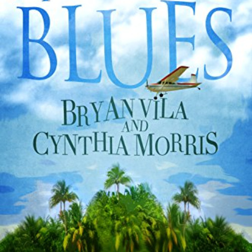 [GET] EBOOK 📦 Micronesian Blues by  Bryan Vila &  Cynthia Morris [KINDLE PDF EBOOK E