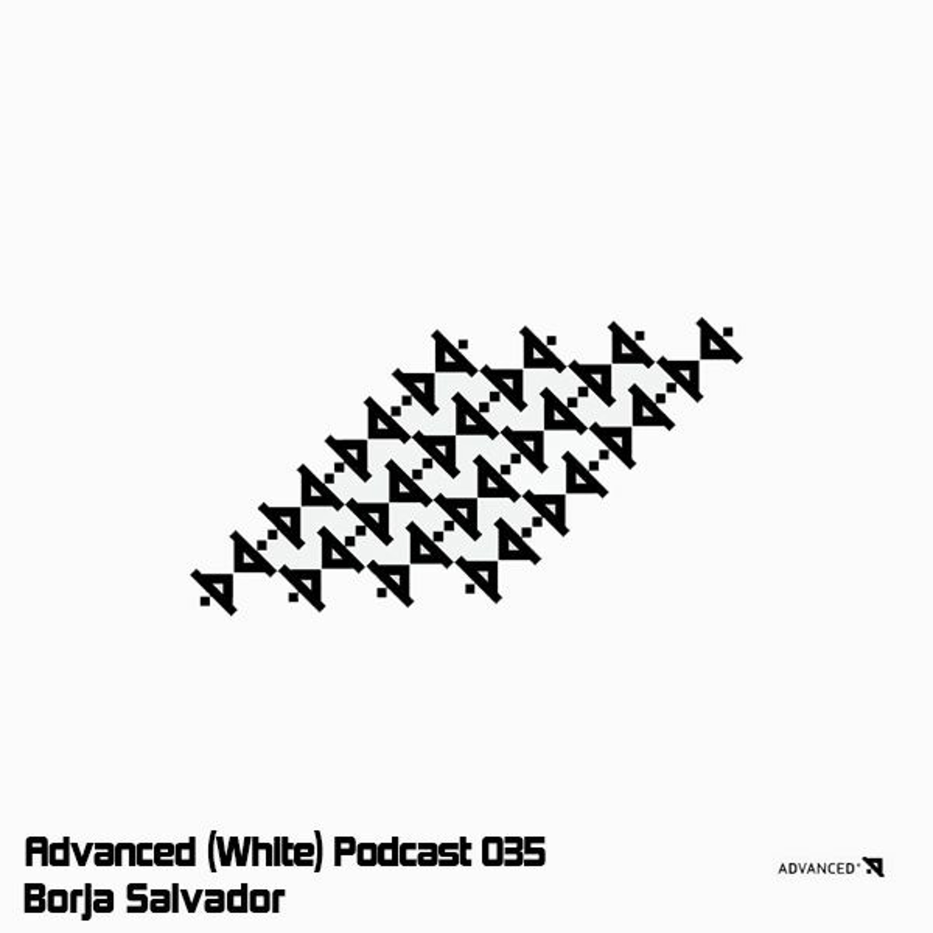Advanced (White) Podcast 035 with Borja Salvador