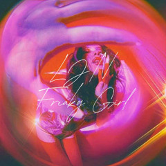 LJN - Freaky Girl