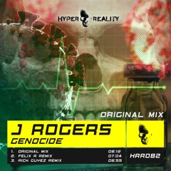 J Rogers - Genocide (Original Mix) OUT NOW!!!