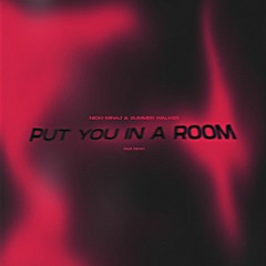 Nicki Minaj - Put You In A Room (feat. Summer Walker) [R&B Remix]