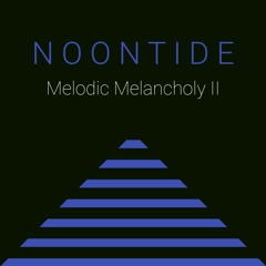 Melodic Melancholy II