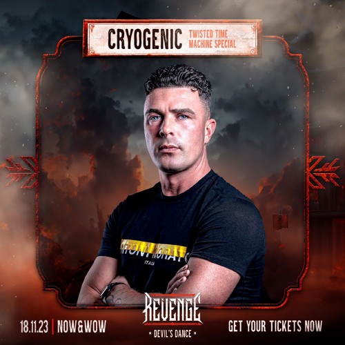 Cryogenic (Twisted Time Machine Special) @ Revenge (18 nov 2023)