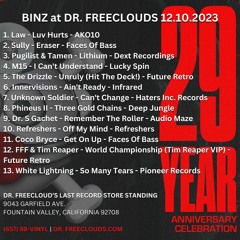BINZ at Dr. Freeclouds 29th year anniversary