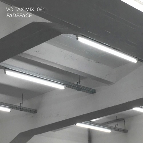 VOITAX MIX 061 | FadeFace