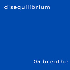 breathe